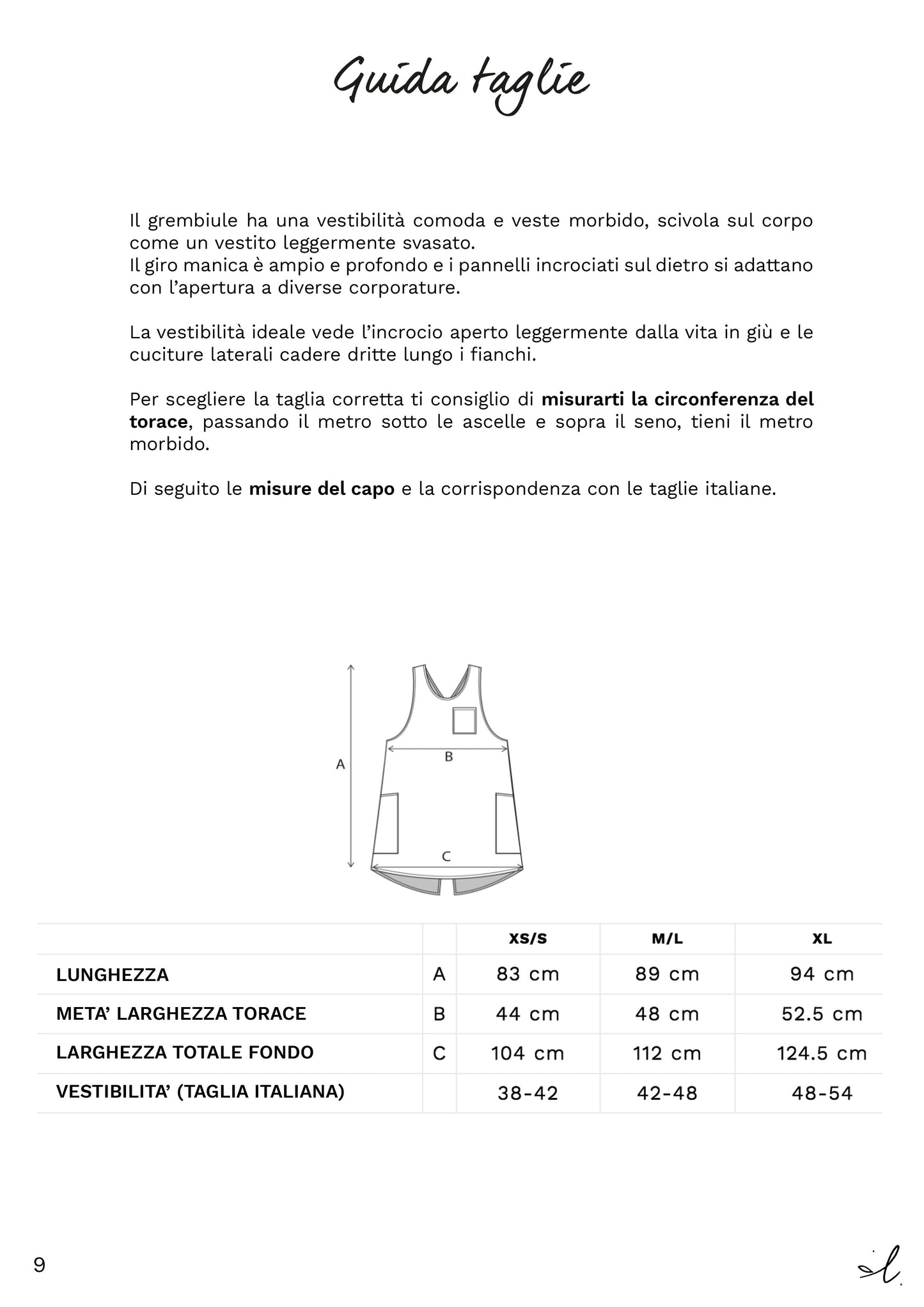 KIT grembiule Roundneck:  Cartamodello Cartaceo + Tessuto