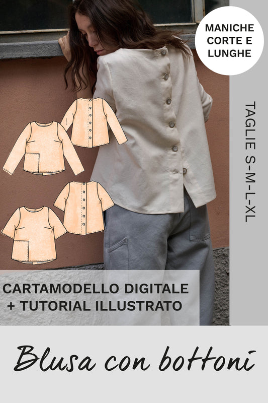 Blusa con bottoni: Cartamodello digitale + tutorial illustrato