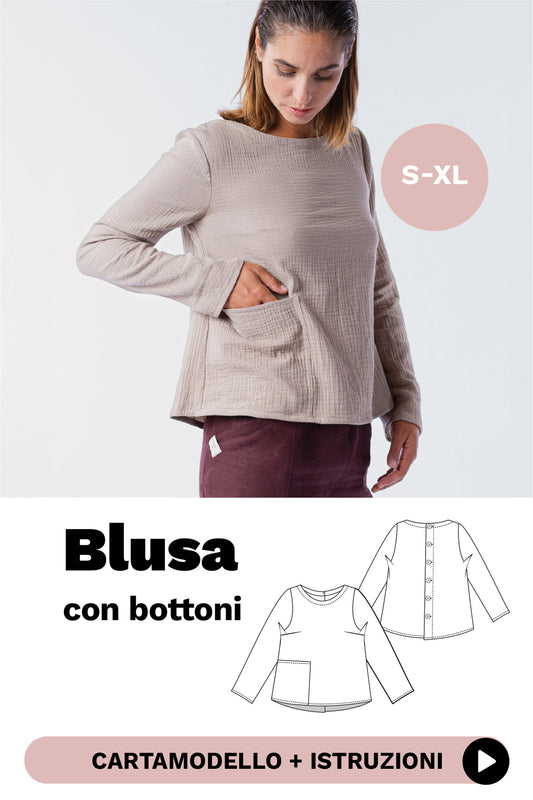 Blusa con bottoni: Cartamodello + Tutorial video + Tutorial illustrato